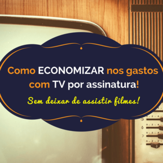 Reduza os gastos com TV a cabo sem deixar de assistir filmes.