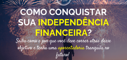 Como alcançar a independência financeira?